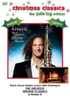 Kenny G Christmas Classics: The Yule Log Edition DVD Full Screen 2009
